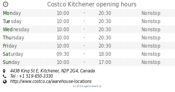 Costco Kitchener opening hours, 4438 King St E