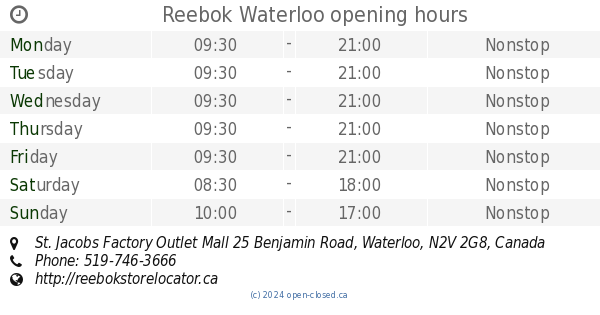 Reebok Waterloo opening hours, St. Jacobs Factory Outlet Mall 25 Benjamin Road