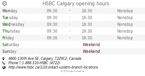 HSBC Calgary opening hours 4600 130th Ave SE