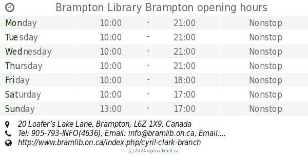 Brampton Library Brampton opening hours, 20 Loafer’s Lake Lane